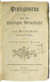 KANT, IMMANUEL.  Prolegomena zu einer jeden künftigen Metaphysik die als Wissenschaft wird auftreten können.  1783